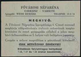 cca 1930 Fővárosi Néparána Cirkusz - Varieté I. helyre való belépésre jogosító meghívója, pecsételve, szép állapotban