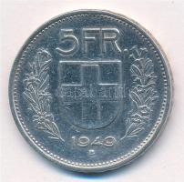 Svájc 1949B 5Fr Ag T:2- karc, ph. Switzerland 1949B 5 Francs Ag C:XF scratched, edge error Krause KM...