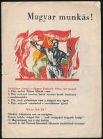 cca 1949-1954 Magyar munkás! Magyar Dolgozók Pártja választási prospektusa, szakadt, 4 sztl. lev.