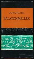 Vajkai Aurél: Balatonmellék. Bp., 1964, Gondolat. Kiadói félvászon-kötés, kiadói javított papír védőborítóban. Megjelent 2400 példányban.