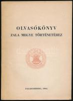 Olvasókönyv Zala megye történetéhez. Összeáll.: Degré Alajos. Zalaegerszeg, 1961., (Zala M.-ny.) Kiadói papírkötés.