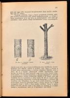 Mohácsy Mátyás: A gyümölcstermesztés kézikönyve. Bp., 1946., "Pátria", 797 p. Harmadik kia...