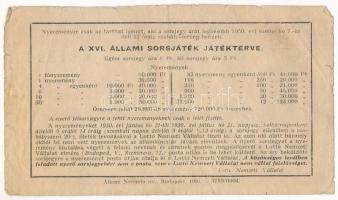 Budapest 1950. "XVI. Állami Sorsjáték" fél sorsjegy T:III Hungary / Budapest 1950. "X...