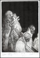 Olvashatatlan jelzéssel: Bizarr életkép, 2006. Rézkarc, papír, jelzett, művészpéldány E.A. 2/1 számo...