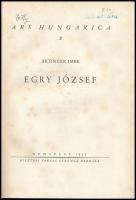 Ártinger Imre: Egry József. Ars Hungarica 2. Bp., 1932., Bisztai Farkas Ferenc,(Helikon-Bíró-ny.), 3...