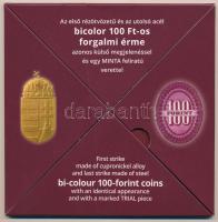 2019. "Az első rézötvözetű és az utolsó acél bicolor 100Ft-os forgalmi érme" érmeszett, be...