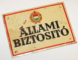 Kis méretű pléh "Állami Biztosító" feliratú cégtábla a kommunizmus időszakából (14x10 cm)