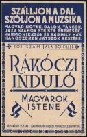 cca 1930 Rákóczi induló Szálljon a dal, szóljon a muzsika kotta 4p.