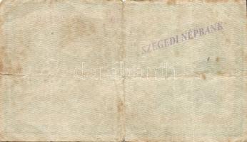 1918. 25K "hullámos" (2x), az egyik alacsony sorszámmal, a másik hátoldalán "Szegedi ...