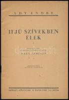 Ady Endre: Ifjú szívekben élek. Összeállította és magyarázatokkal ellátta: Nagy Gerzson. Nemzeti Kön...