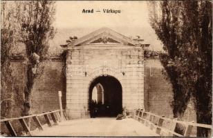 1918 Arad, várkapu / castle gate. Vasúti levelezőlapárusítás 4793.