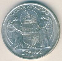 1939. 5P Ag "Horthy balra" T:2/3+ pici ph.