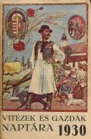 1928-1930 Vitézek és gazdák naptára 1928., 1930. IV. és VI. évf. Szerk.: Farkass Jenő. [Egybekötve.]...