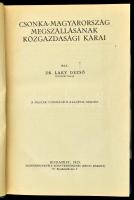 Laky Dezső: Csonka-Magyarország megszállásának közgazdasági kárai. Magyar Közgazdasági Könyvtár és Remekírók Tára. XXII. Bp., 1923., MTA, VIII+468 p. Átkötött félvászon-kötés, az elülső szennylapon bejegyzéssel.