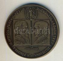 1981. "MÉE Sárospatak-Perényi Péter, Lórántffy Zsuzsanna" Br emlékérem T:1