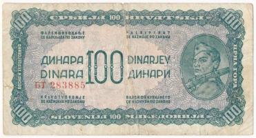 Jugoszlávia 1944. 100D T:III,III- Yugoslavia 1944. 100 Dinara C:F,VG