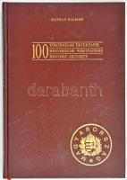Mátray Kálmán: 100 történelmi értékpapír. Budapest, Kiadó Kft.-Blanket GmbH Specimen Ltd., 1990. Műbőr kötésben, képekkel illusztrálva.