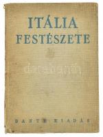 Rabinovszky Máriusz: Itália festészete. A Trecento. Itália festészete. A Trecento. Bp., 1947, Dante, 193 p.+4 t. Kiadói, szakadozott egészvászon-kötésben. Megjelent 2000 példányban.
