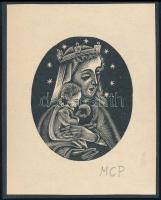 Molnár C. Pál (1894-1981): Szűz Mária és a kisded,fametszet, papír, utólagos jelzéssel, kartonra kasírozva, 8x6 cm
