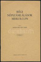 1931 Marjalaki Kiss Lajos: Régi népszámlálások Miskolcon. Miskolc,[1931],Miskolci Könyvnyomda Rt., 15+1 p.