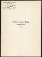 1985-1987 Miskolci fotográfiával kapcsolatos tétel, 4 db: 

A miskolci fotográfia 1945 előtt. Kiál...