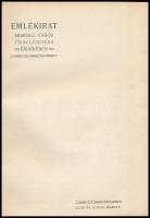 Szentpáli István: Emlékirat Miskolc város önállósítása érdekében. Miskolc,1906,Klein és Ludvig, 21 p...