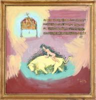 B. Séday Mária (1925-2009): Európa elrablása Ady idézettel. Olaj, farost, jelzett. Kissé kopott, fa keretben. 55×53 cm