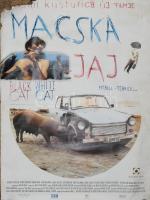 1998 Macska-jaj, Emir Kusturica filmje, plakát, szakadásokkal, hiányokkal, 115×81 cm