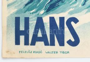 Canitoga hőse. Moziplakát (filmplakát, rácsplakát), 1939. Hans Albers, Charlotte Susa és mások szere...