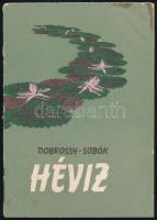 Dobrossy Béla-Sobók Ferenc: Hévíz. Bp.,1955,Egészségügyi Minisztérium Egészségügyi Felvilágosítás Osztálya. Fekete-fehér fotókkal. Kiadói papírkötés, foltos, a borító részben elvált a füzettől.