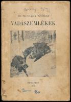 Beniczky György: Vadászemlékek. Bp., 1921., Szerzői kiadás,(Franklin-ny.), 83+1 p. Fekete-fehér szövegközti illusztrációkkal. Borító nélküli példány, foltos, az utolsó lapon szöveget nem érintő lyukkal. Ritka!