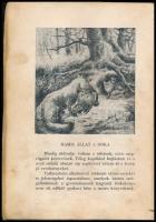 Beniczky György: Vadászemlékek. Bp., 1921., Szerzői kiadás,(Franklin-ny.), 83+1 p. Fekete-fehér szöv...