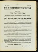 Az 1871-dik évi/1872-dik országos törvénytár. (Corpus Juris.) [Egybekötve.] Kiadja a M. Kir. Igazság...