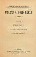 Verne Gyula: Utazás a Holdba. Utazás a Hold körül Bp., é.n. Tolnai. Kiadói egészvászon kötésben