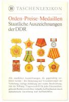 Günter Tautz: Order, Preise und Medaillen. Staatliche Auszeichnungen der Deutschen Demokratischen Republik. Leipzig, VEB Bibliographisches Institut, 1980. Használt, szép állapotban / Used, nice condition.