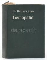Dr. Kovács Izsó: Hemopatia. A vérgyógyítás és eredményei. Bp., 1910, Nap Ujságvállalat Nyomda, 128 p. Egészvászon-kötésben