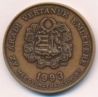 Bognár György (1944-) 1993. "MÉE Gyöngyösi Csoport - Aradi Vértanúk / Aulich Lajos" Br eml...