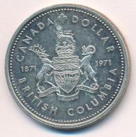 Kanada 1971. 1$ Ag "II. Erzsébet / Brit Columbia T:1- Canada 1971. 1 Dollar Ag "Elizabeth ...