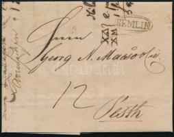 1840 Távolsági portós levél teljes tartalommal "SEMLIN" - Pesth