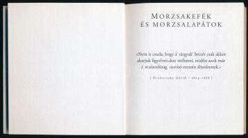 Morzsakefék és morzsalapátok. Anno. Bp.,én.,Tandem Grafikai Stúdió. Kiadói papírkötésben