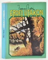 Fekete István: Erdei utakon. Bp., 1987, Mezőgazdasági Kiadó. Első kiadás. Kiadói egészvászon kötés, kiadói papír védőborítóval.