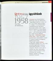 Retro évek így éltünk 1957-58. Képes riport egy időutazásról. Szerk.: Soós Éva. Bp., 2011.,PressCon....