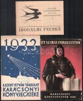 1933-1940 Vegyes könyvkatalógus tétel, 3 db:  Szent István-Társulat karácsonyi könyvárjegyzéke 1933, Irodalmi Fecske 1933 tavasz, Karácsonyi könyvárjegyzék 1940. Változó állapotban.