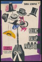 Szinte Gábor (1928-2012): Kilenc kalap Prágából, Tarka Színpad. Kisplakát/villamosplakát. Ofszet, papír. Jobb felső sarkában törésnyommal. 23x16 cm