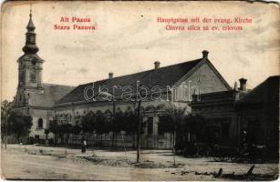 Ópazova, Alt Pazua, Stara Pazova; Hauptgasse mit der evang. Kirche / Glavna ulica sa ev. crkvom / Fő utca, evangélikus templom. Josef Lovodic kiadása / main street, Lutheran church (b)