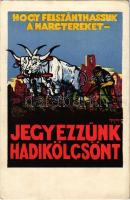 Hogy felszánthassuk a harctereket, jegyezzünk hadikölcsönt! / WWI Hungarian military war loan propaganda art postcard s: Haranghy