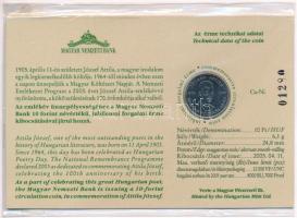 2005. 10Ft Cu-Ni "József Attila" sorszámozott emléklapon, "01280" sorszámmal, bo...