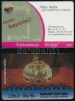 2 db telefonkártya (telefonkártya névjegy és Hungary Card 2006)
