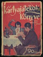 Nádor Jenő: Kártyajátékok könyve. Az alsóstól a rummyig. A ma divatos szórakoztató kártyajátékok ismertetése. Bp., é. n., Tolnai Kiadói papírkötés, szakadt, foltos borítóval.