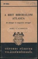 1944 H. Stembridge, Jasper: A Brit Birodalom atlasza, 20 térképpel és magyarázó szöveggel, első kiadás